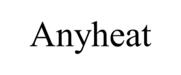 anyheat