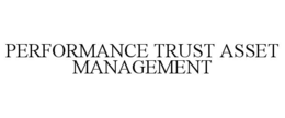 performance trust asset management