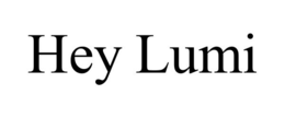 hey lumi
