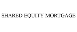 shared equity mortgage
