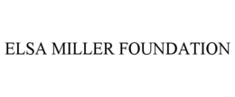 elsa miller foundation