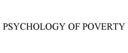 psychology of poverty