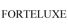 forteluxe