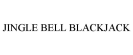 jingle bell blackjack