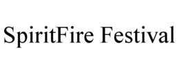 spiritfire festival