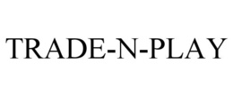 trade-n-play