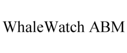 whalewatch abm