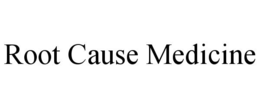 root cause medicine