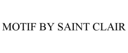 motif by saint clair