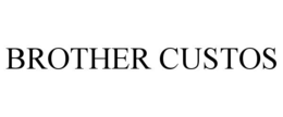 brother custos