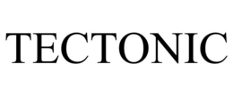 tectonic