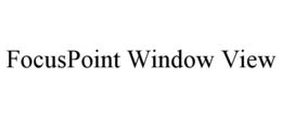 focuspoint window view