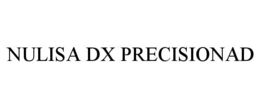 nulisa dx precisionad