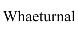 whaeturnal