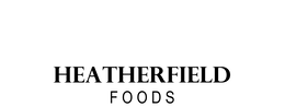 the mark consists of the stylized wording "heatherfield" appearing above the stylized wording "foods," with the letters in "foods" separated by spaces.