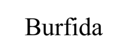 burfida