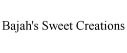 bajah's sweet creations