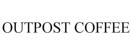 outpost coffee