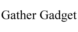 gather gadget