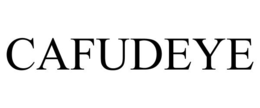 cafudeye
