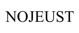 nojeust