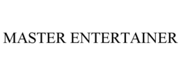 master entertainer