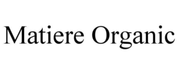 matiere organic