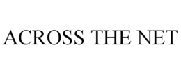 across the net