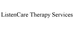 listencare therapy services