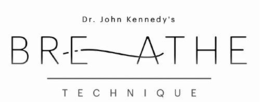 dr. john kennedy's breathe technique