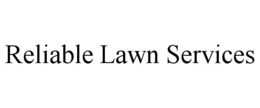 reliable lawn services