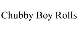 chubby boy rolls