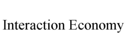 interaction economy