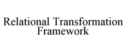 relational transformation framework