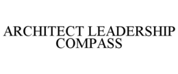architect leadership compass