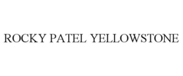 rocky patel yellowstone