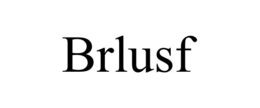 brlusf