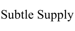 subtle supply