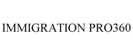 immigration pro360