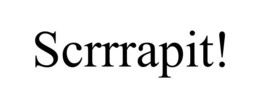 scrrrapit!