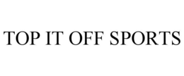 top it off sports