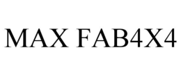 max fab4x4