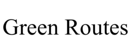 green routes