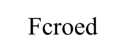 fcroed