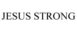 jesus strong