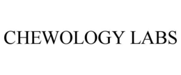 chewology labs