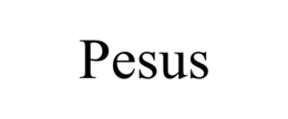 pesus