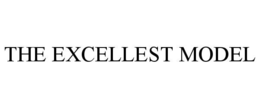 the excellest model