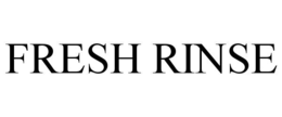 fresh rinse