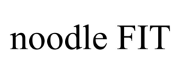 noodle fit